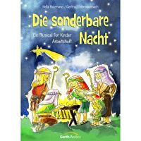 Die sonderbare Nacht - Arbeitsheft - Kinder-Musical zu Weihnachten