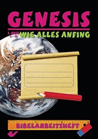 Genesis - Wie alles anfing - 1. Mose 1-11