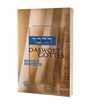 Ha-Dawar - Das Wort Gottes - Entstehung und Bedeutung der Bibel