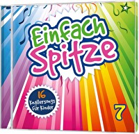 Einfach Spitze Vol. 7 - 16 Knallersongs für Kinder