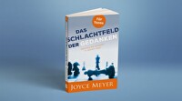 Das Schlachtfeld der Gedanken für Teens - Gewinne die Schlacht in deinem Kopf