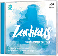 Zachäus - Ein kleiner Mann ganz groß