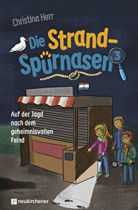 Die Strandspürnasen 3 - Auf der Jagd nach dem geheimnisvollen Feind