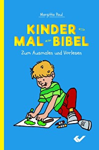 Kinder-Mal-Bibel - Zum Ausmalen und Vorlesen
