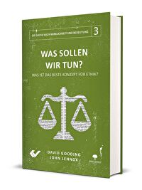 Was sollen wir tun? - Was ist das beste Konzept für Ethik?