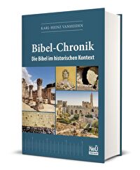 Bibel-Chronik - Die Bibel im historischen Kontext