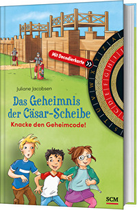 Das Geheimnis der Cäsar-Scheibe - Knacke den Geheimcode! Mit Decodierkarte