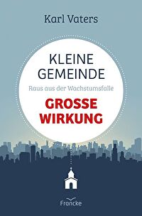 Kleine Gemeinde - große Wirkung