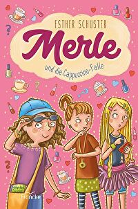 Merle und die Cappuccino-Falle