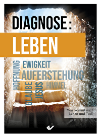 Diagnose: Leben