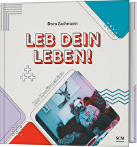 Leb dein Leben! Für Jungs - Zur Konfirmation