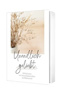 Unendlich geliebt - Postkartenset - 18 Postkarten mit Herzensbotschaften und Bibelversen