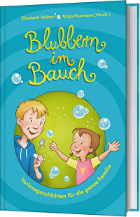 Blubbern im Bauch - Vorlesegeschichten für die ganze Familie