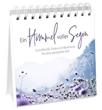 Ein Himmel voller Segen - Aufstellbuch - 52 kraftvolle Zitate und Bibelverse für eine gesegnete Zeit