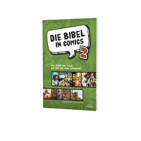 Die Bibel in Comics 2 - Das Leben von Jesus: auf dem Weg nach Jerusalem