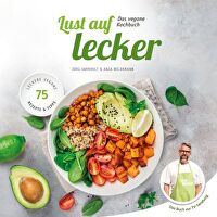 Lust auf Lecker - Das vegane Kochbuch