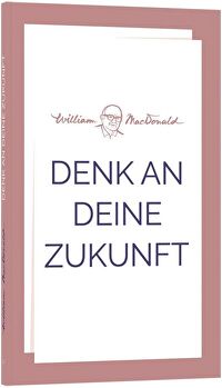 Denk an deine Zukunft