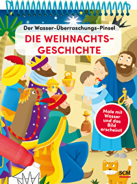 Der Wasser-Überraschungs-Pinsel - Die Weihnachtsgeschichte - Male mit Wasser und das Bild erscheint!