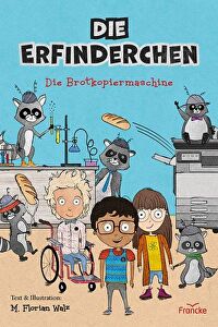 Die Erfinderchen - Die Brotkopiermaschine