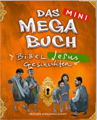 Das Mini Megabuch - Jesus - Bibeljesusgeschichten