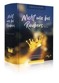 Nicht wie bei Räubers ... Gesamtausgabe - der Bände 1 - 6
