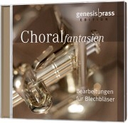 Choralfantasien - Bearbeitungen für Blechbläser