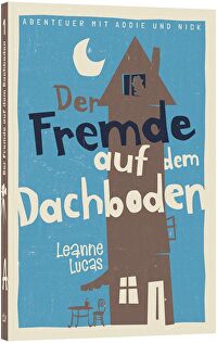 Der Fremde auf dem Dachboden (1)