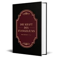Die Kraft des Evangeliums