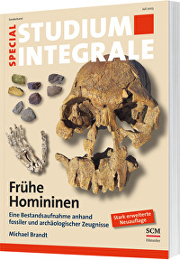 Frühe Homininen - Eine Bestandsaufnahme anhand fossiler und archäologischer Zeugnisse