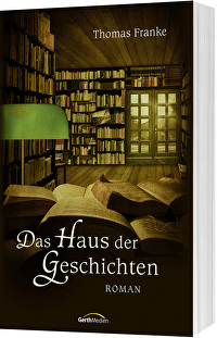 Das Haus der Geschichten - Roman