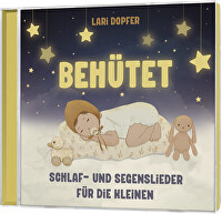 Behütet - Schlaf- und Segenslieder für die Kleinen