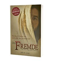 Der Fremde auf dem Weg nach Emmaus - Bist du der Einzige, der nicht weiß, was geschehen ist?