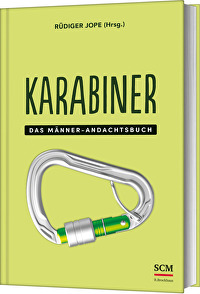 Karabiner - Das Männer-Andachtsbuch