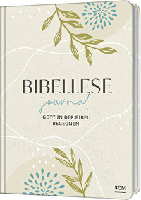 Bibellese-Journal - Gott in der Bibel begegnen