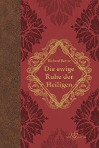 Die ewige Ruhe der Heiligen