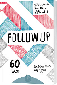 Follow up - 60 Ideen für deinen Start mit Jesus