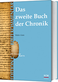 Das zweite Buch der Chronik (Edition C/AT/Band 16)