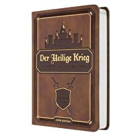 Der heilige Krieg - um die Stadt Menschenseele