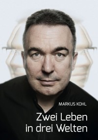 Zwei Leben in drei Welten -  Eine Lebensgeschichte (Taschenbuch)