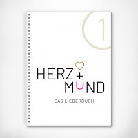 HERZ + MUND - Liederbuch 1