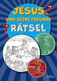 Jesus und seine Freunde - Rätsel