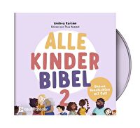 Alle Kinder Bibel 2 - Hörbuch - Unsere Geschichten mit Gott