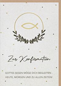 Faltkarte \"Zur Konfirmation\" - Gottes Segen möge dich begleiten - Heute, Morgen und zu allen Zeiten!