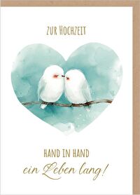 Faltkarte \"Hochzeit\" - Vögelchen - Zur Hochzeit - Hand in Hand ein Leben lang!