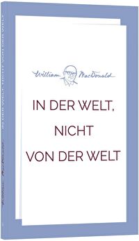 In der Welt, nicht von der Welt