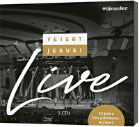 Feiert Jesus! live (30 Jahre) - Das Jubiläumskonzert