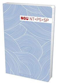 Neue Genfer Übersetzung - NT mit Psalmen und Sprüchen Design blau - *Gott spricht. Heute.