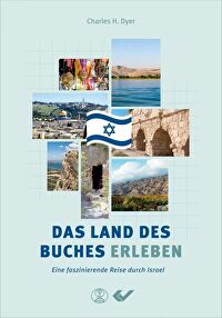 Das Land des Buches erleben - Eine faszinierende Reise durch Israel
