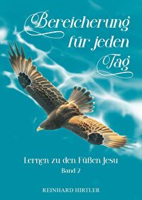 Bereicherung für jeden Tag - Band 2 - Lernen zu den Füßen Jesu - Band 2
