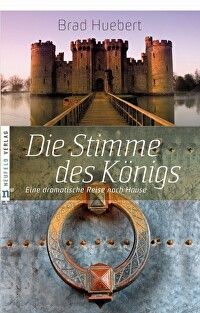 Die Stimme des Königs - Eine dramatische Reise nach Hause